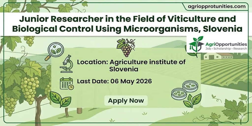 Junior Researcher in the Field of Viticulture and Biological Control Using Microorganisms, Slovenia