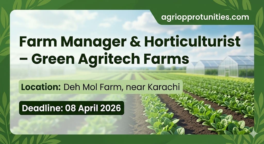 Farm Manager & Horticulturist – Green Agritech Farms