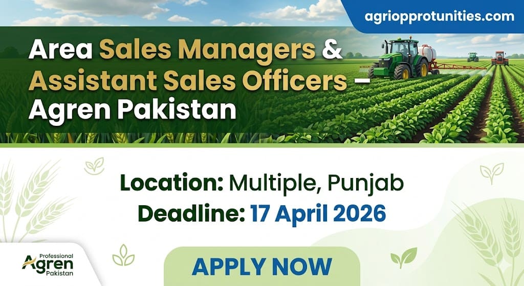 Area Sales Managers & Assistant Sales Officers – Agren Pakistan